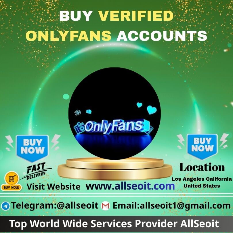 Buy Verified Onlyfans Accounts